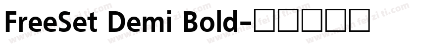 FreeSet Demi Bold字体转换